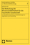 Natalie Arnold - Die Bedeutung der Wissenschaftsfreiheit für die Fraunhofer-Gesellschaft