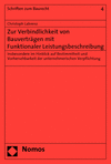 Christoph Labrenz - Zur Verbindlichkeit von Bauverträgen mit Funktionaler Leistungsbeschreibung