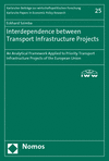 Eckhard Szimba - Interdependence between Transport Infrastructure Projects