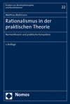 Matthias Mahlmann - Rationalismus in der praktischen Theorie