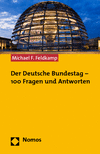 Michael F. Feldkamp - Der Deutsche Bundestag - 100 Fragen und Antworten