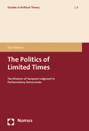 Kari Palonen - The Politics of Limited Times