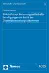 Christian Hansen - Einkünfte aus Personengesellschaftsbeteiligungen im Recht der Doppelbesteuerungsabkommen