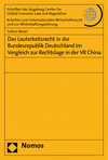 Tobias Maier - Das Lauterkeitsrecht in der Bundesrepublik Deutschland im Vergleich zur Rechtslage in der VR China