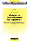 Nina Schneider - Websites zu Fernsehformaten für Jugendliche