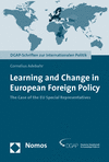 Cornelius Adebahr - Learning and Change in European Foreign Policy