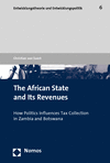 Christian von Soest - The African State and Its Revenues