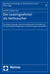 Jennifer Daniela Oxe - Der Leasingnehmer als Verbraucher