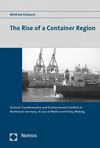 Winfried Osthorst - The Rise of a Container Region
