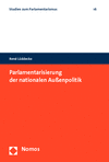 René Lüddecke - Parlamentarisierung der nationalen Außenpolitik