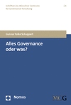 Gunnar Folke Schuppert - Alles Governance oder was?