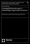 Ulf Schauenburg - Schweigepflichtverletzungen in arbeitsteiligen Organisationsstrukturen