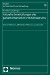 Annette Guckelberger - Aktuelle Entwicklungen des parlamentarischen Petitionswesens