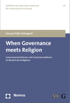 Gunnar Folke Schuppert - When Governance meets Religion