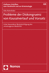 Silke Rohnfelder - Probleme der Diskongruenz von Kausalverlauf und Vorsatz