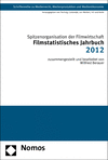 Wilfried Berauer - Filmstatistisches Jahrbuch 2012