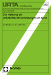 Veronika Heid - Die Haftung bei Urheberrechtsverletzungen im Netz