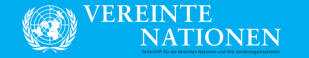 Zeitschrift für die Vereinten Nationen und ihre Sonderorganisationen | German Review on the United Nations Banner